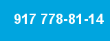 917 778-81-14 917 778-81-14